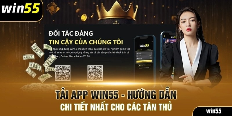 Hướng dẫn tải app Win55 trên máy tính